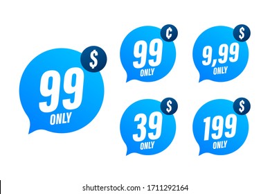 Discount sticker. Template with 99 only. Vector template design. Sale, price tag.  Vector stock illustration