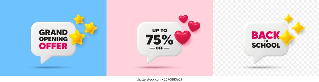 Discount tag chat speech bubble. 3d stars, sparkles, hearts chat bubbles. Up to 75 percent off sale. Discount offer price sign. Special offer symbol. Save 75 percentages. Vector
