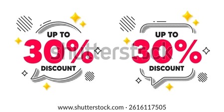 Discount tag chat speech bubble. Social media concept. Up to 30 percent discount. Sale offer price sign. Special offer symbol. Save 30 percentages. 3d flare stars chat bubble. Vector