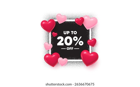 Discount tag photo frame banner. Square picture love frame. Up to 20 percent off sale. Discount offer price sign. Special offer symbol. Save 20 percentages. 3d hearts balloons. Vector