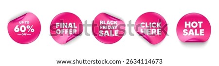 Discount tag sticker tag. Click here, Black friday paper price banners. Up to 60 percent off sale. Discount offer price sign. Special offer symbol. Save 60 percentages. Hot sale sticker. Vector