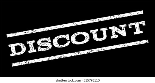 Discount watermark stamp. Text caption between parallel lines with grunge design style. Rubber seal stamp with unclean texture. Vector white color ink imprint on a black background.