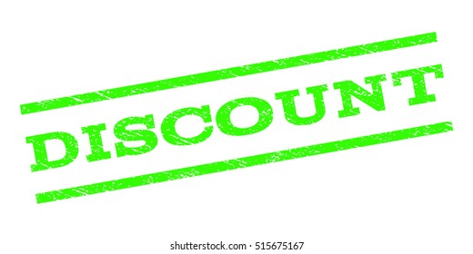 Discount watermark stamp. Text tag between parallel lines with grunge design style. Rubber seal stamp with scratched texture. Vector light green color ink imprint on a white background.