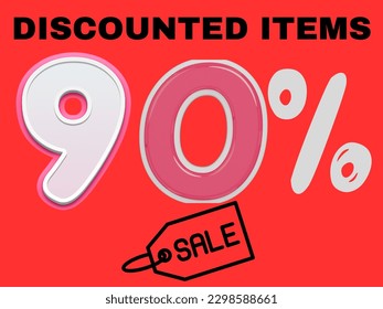 Discounted items up to 90 percent off