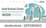 Discover ancient culture and beauty by traveling in Greece, Greek tourism and trips, and tours of famous landmarks and sights. Website landing page template, internet site. Vector in flat style