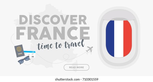 Discover France. Time to travel. World travel and tourism concept flat vector. Plane window banner