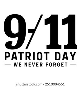 Discover my September 11 Patriot Day National Day Of Remembrance typography silhouette vector style illustration design. Perfect for T Shirt designs and projects honoring this solemn day.