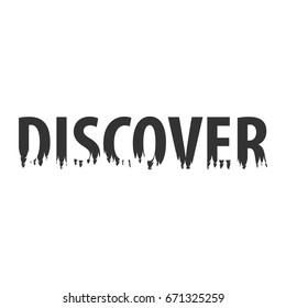 Discover. Text or labels with silhouette of forest