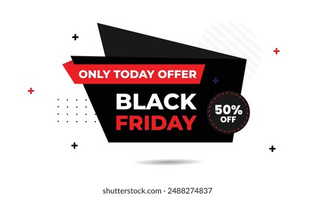 Discover unbeatable savings with our Black Friday Only Today Offer! Enjoy 50% off on a stunning banner design featuring a white background and striking black and red shapes Hurry,don't miss out! Black