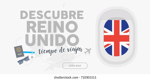 Discover United Kingdom. Time to travel. Written in Spanish. World travel and tourism concept flat vector. Plane window banner