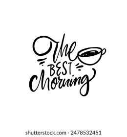 Discover an uplifting morning coffee quote design featuring a mug of coffee. Great for boosting your day