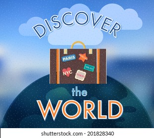 Discover the world. A template for the travel poster with a suitcase, clouds and the globe. Retro style. Vector. Blurry background