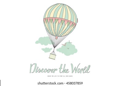 Discover the world. Vintage motivational postcard with balloon. Vector illustration