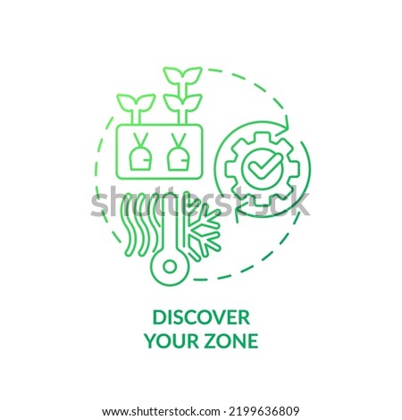 Discover your zone green gradient concept icon. Climatic condition. Growing plants. Gardening tip abstract idea thin line illustration. Isolated outline drawing. Myriad Pro-Bold font used