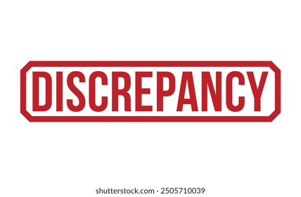 Discrepancy Red rubber stamp on white background. Discrepancy stamp sign. Discrepancy stamp.