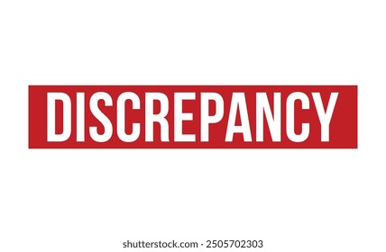 Discrepancy rubber stamp on white background. Discrepancy Stamp.