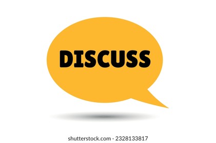 discuss speech bubble vector illustration. Communication speech bubble with discuss text