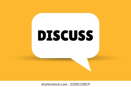diskutieren Sprache Blase Vektorgrafik. Kommunikationsblase mit Diskussionstext