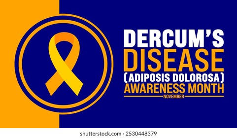 Dercum’s Disease Adiposis Dolorosa Awareness Month background or banner design template is observed every year in November. Holiday concept. Template for card, poster, placard, template. 