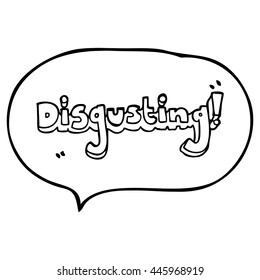 disgusting freehand drawn speech bubble cartoon