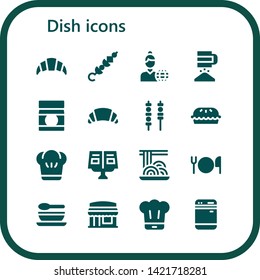 dish icon set. 16 filled dish icons.  Simple modern icons about  - Croissant, Skewer, News reporter, Sieve, Baby food, Skewers, Pie, Chef, Recipe book, Spaghetti, Cutlery, Soup