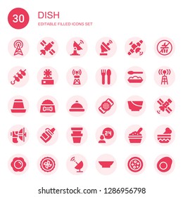 dish icon set. Collection of 30 filled dish icons included Antenna, Satellite, Satellite dish, Brochette, Cutlery, Baby food, Creme caramel, Dog food, Serving Strainer