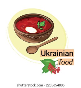 Dish of national Ukrainian cuisine, borscht in a clay plate, wooden spoon, flat vector, isolate on white, inscription Ukrainian food, viburnum branch