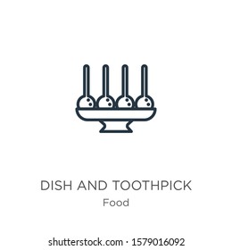 Dish and toothpick icon. Thin linear dish and toothpick outline icon isolated on white background from food collection. Line vector sign, symbol for web and mobile