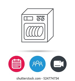 Dishwasher icon. Kitchen appliance sign. Group of people, video cam and calendar icons. Vector
