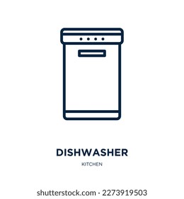 dishwasher icon from kitchen collection. Thin linear dishwasher, machine, equipment outline icon isolated on white background. Line vector dishwasher sign, symbol for web and mobile