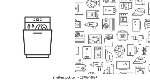 Dishwasher icon and vector seamless pattern with household appliances. Line style icons isolated on white background