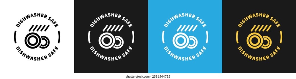 Dishwasher Safe - vector sign on different backgrounds.