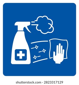 Disinfect Work Surface and Equipment On A Regular Basis Symbol Sign,Vector Illustration, Isolated On White Background Label.EPS10 