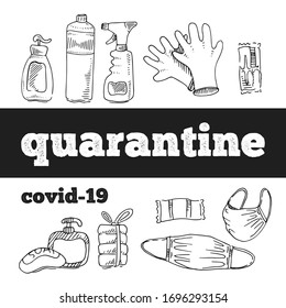Disinfectants and hygiene during quarantine. Quick sketch.