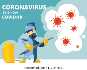 Disinfection. Coronavirus COVID 19, virus protection. Spray disinfectant kills microbes and bacteria. Cartoon disinfector working vector illustration