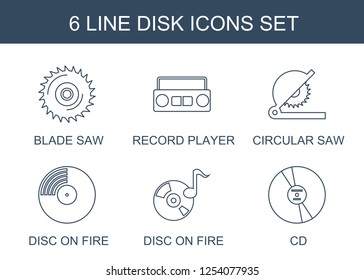 disk icons. Trendy 6 disk icons. Contain icons such as blade saw, record player, circular saw, disc on fire, CD. disk icon for web and mobile.