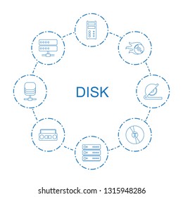 disk icons. Trendy 8 disk icons. Contain icons such as server, disc flame, CD, record player, circular saw. disk icon for web and mobile.