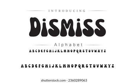 Dismiss Font. Alphabet. Script. Typeface. Label .Vintage typeface. For labels and different type designs