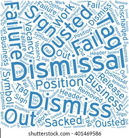 Dismissal ,Word cloud art  background