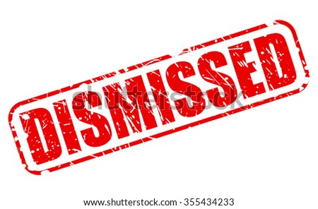 DISMISSED red stamp text on white