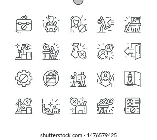 Dismssal Well-crafted Pixel Perfect Vector Thin Line Icons 30 2x Grid for Web Graphics and Apps. Simple Minimal Pictogram