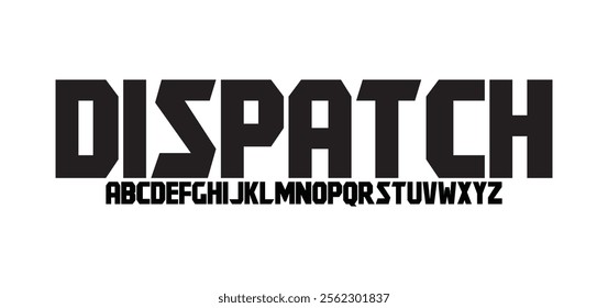 Dispatch, Abstract modern urban alphabet fonts. Typography sport, simple, technology, fashion, digital, future creative logo font. vector illustration
