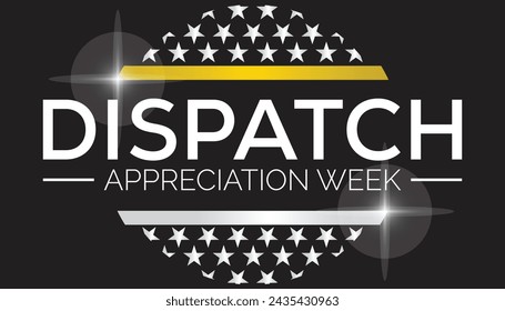 Dispatch appreciation week observed every year in April. Template for background, banner, card, poster with text inscription.
