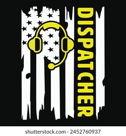 Dispatcher Design , 911 Dispatcher American Flag T-Shirt Design
