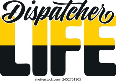 Dispatcher Life Design , Dispatcher 911