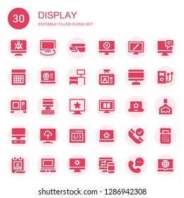 display icon set. Collection of 30 filled display icons included Computer, Tv, Smart glasses, Calculator, Laptop, Desk, Screen, Microwave, Television, Css, Phone, Ipod, Holder