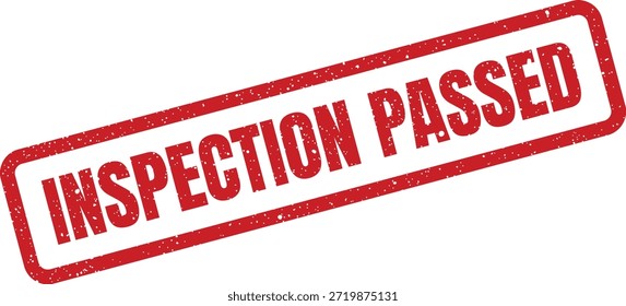 Displaying an "Inspection Passed" message in a grunge rubber stamp style, perfect for marking successfully completed audits and quality checks.