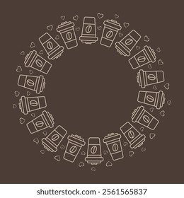 Disposable coffee cups with grain and hearts around. Circle Frame on dark brown Copy space Template