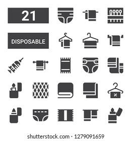 disposable icon set. Collection of 21 filled disposable icons included Lighter, Towel, Diaper, Napkin, Injection, Needle