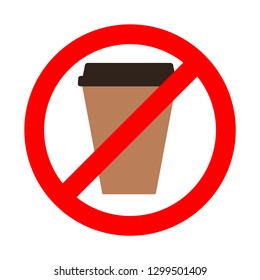 Disposable take away coffee cup prohibited sign, vector illustration, ecology concept